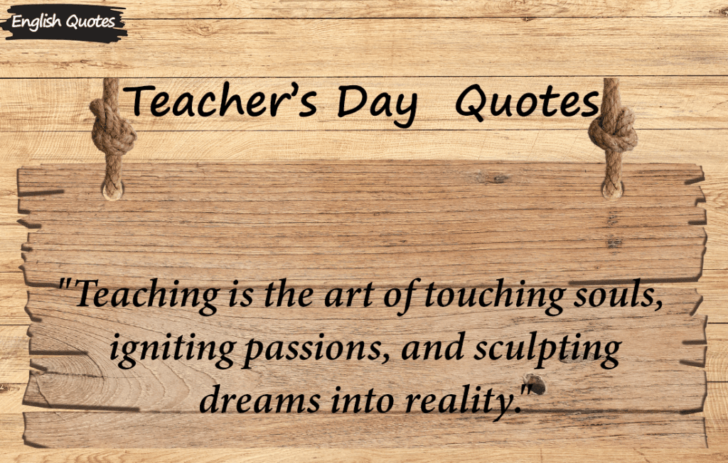  Teacher Day Quotes to Celebrate"