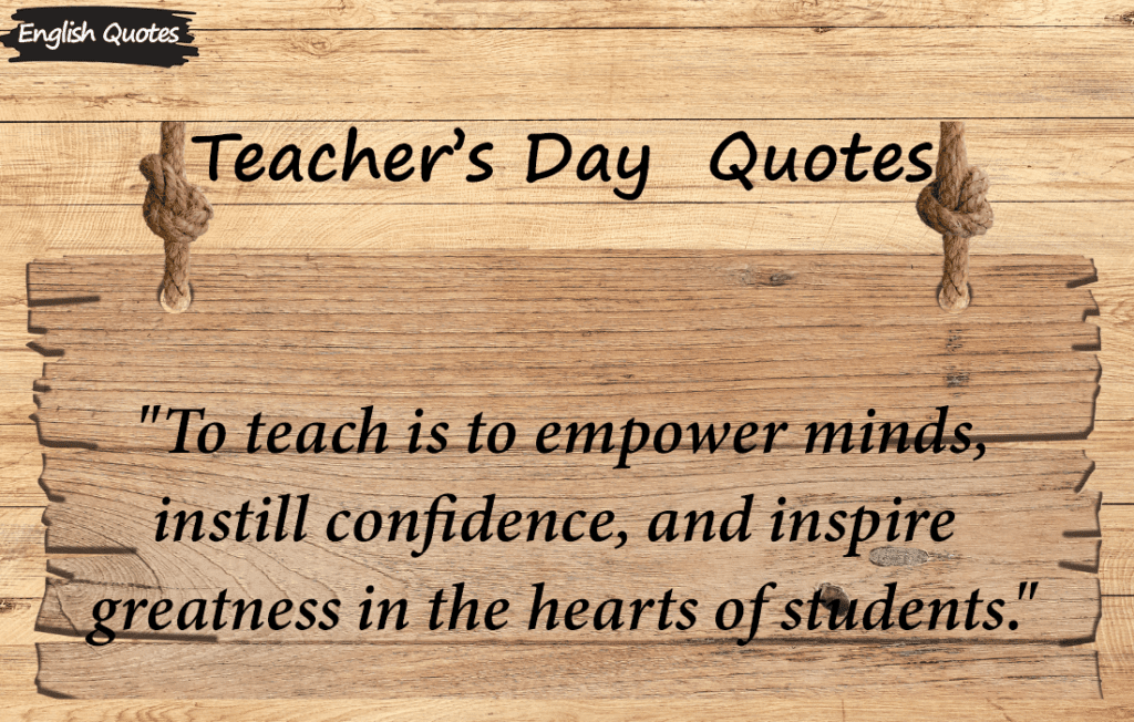 Teacher Day Quotes to Celebrate"