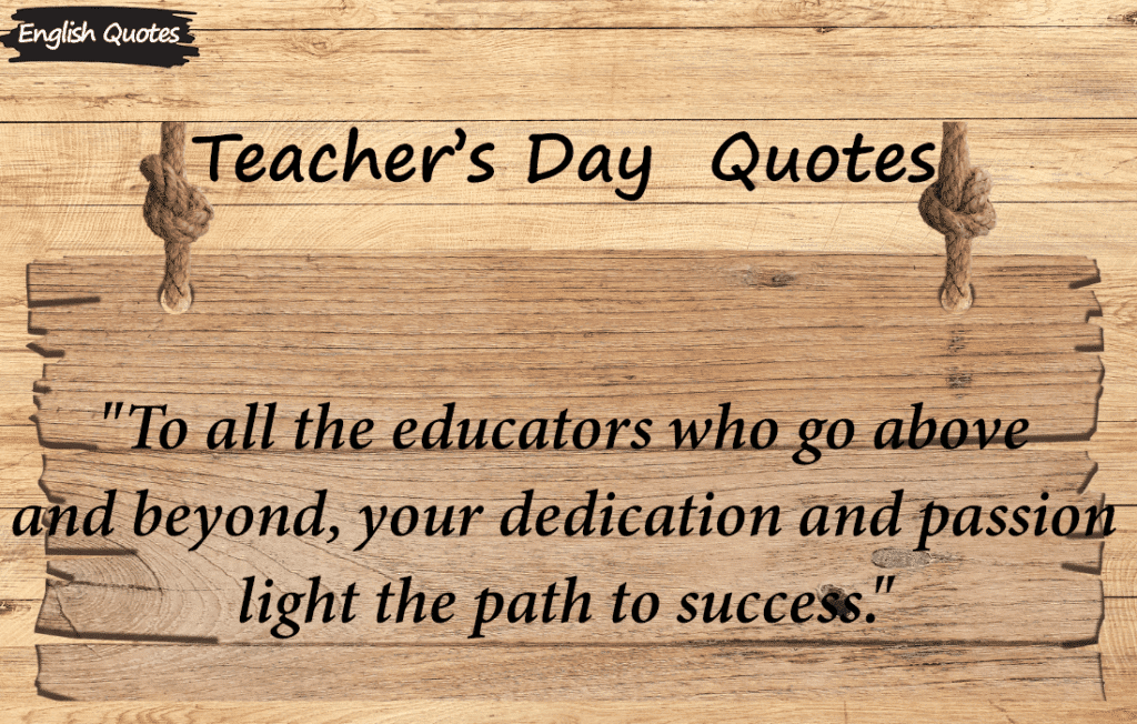 Teacher Day Quotes to Celebrate"