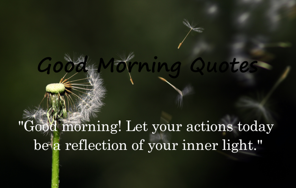 30 Good Morning Quotes