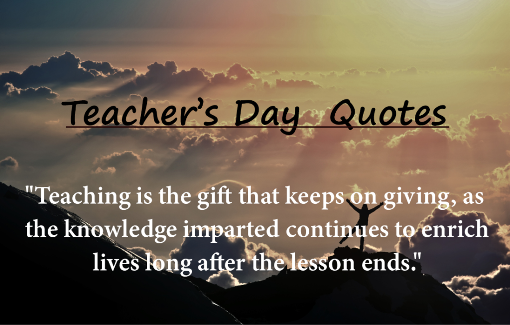 "30 Teacher Day Quotes"