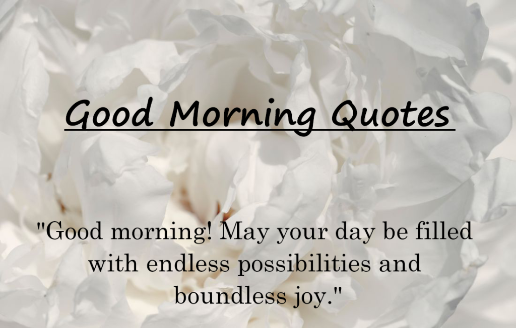 30+ Lovely Good Morning Quotes 