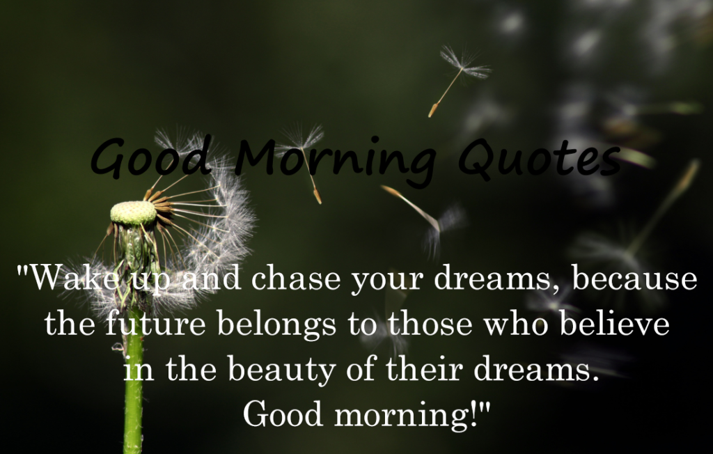 30 Good Morning Quotes