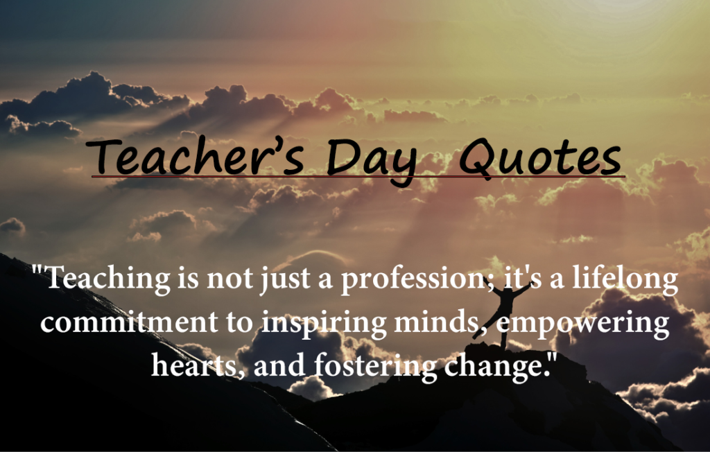 "30 Teacher Day Quotes" 