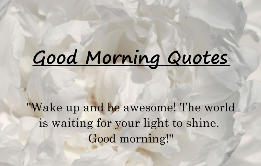 30+ Lovely Good Morning Quotes 