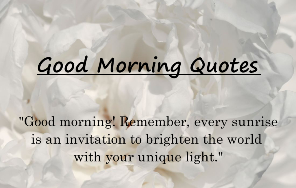 30+ Lovely Good Morning Quotes 