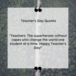 Happy Teacher's Day!"