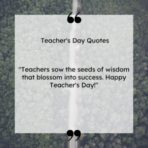 Happy Teacher's Day!"