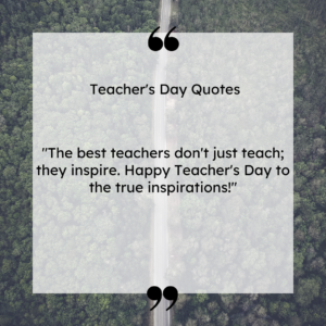 Best Teacher Quotes In English 