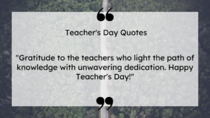 Read more about the article Top Teacher Day Quotes In English —Top Level