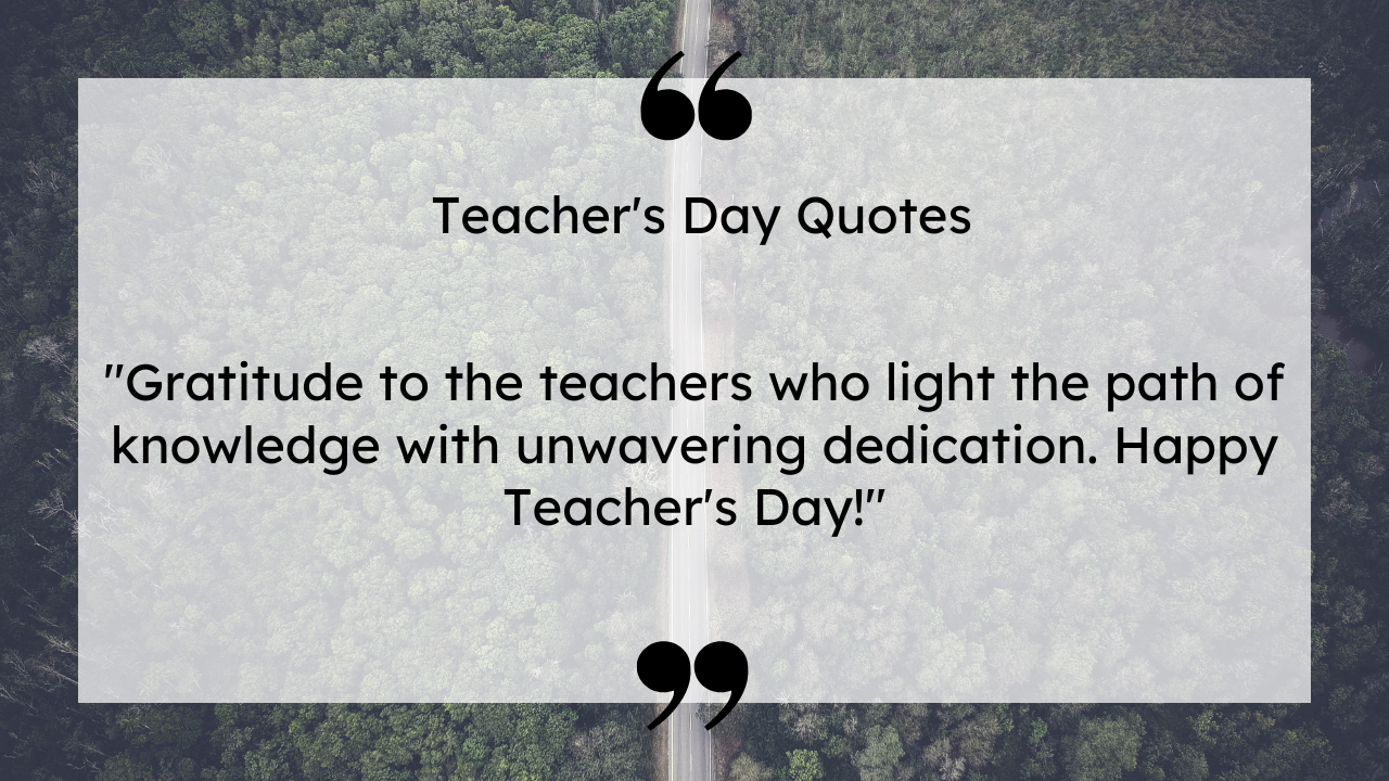 Read more about the article Top Teacher Day Quotes In English —Top Level